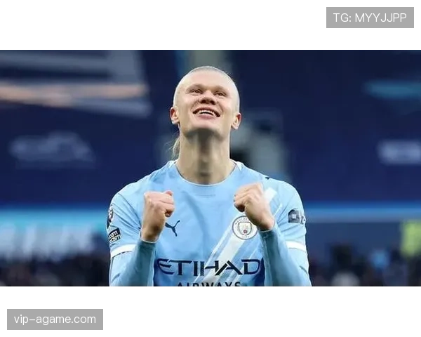 哈兰德本赛季持续高速前插撕裂防线助攻数激增对比去年明显跃升